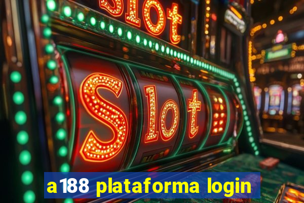 a188 plataforma login